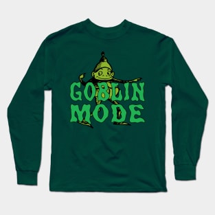 Goblin Mode Long Sleeve T-Shirt